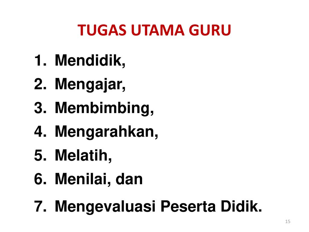 Tugas Kepala Sekolah Dan Guru Ciri Khusus Dan Keunggulan Pendidikan Mu